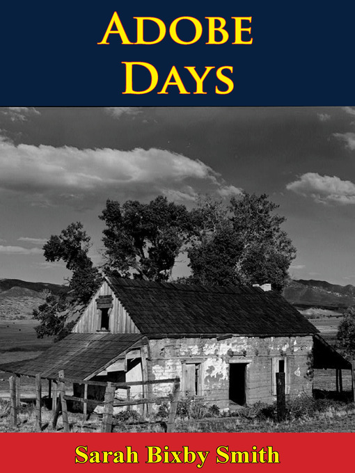 Title details for Adobe Days by Sarah Bixby Smith - Available